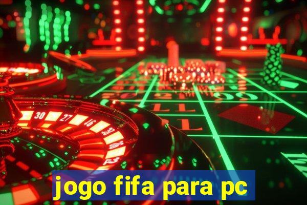 jogo fifa para pc